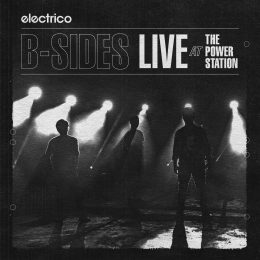 Electrico-B-sides Live at the Power Station-EP Cover