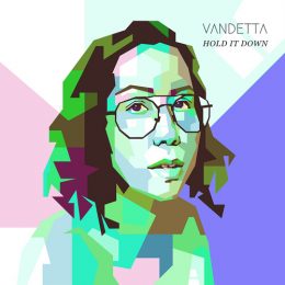 Vandetta - Hold it down